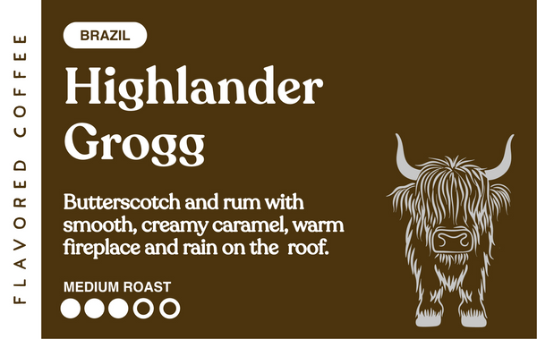 Highlander Grogg label artwork, Brazil flavored coffee, butterscotch and rum, medium roast