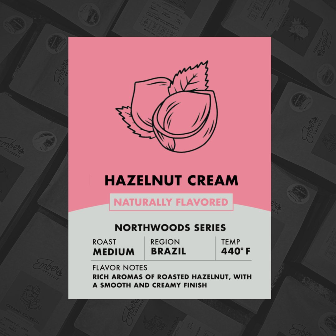Hazelnut Cream | Ember Coffee Co.
