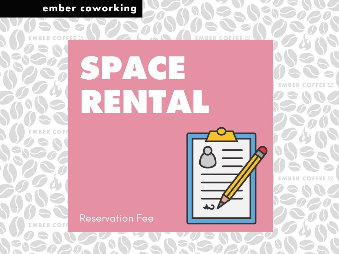 Space Rental - Ember Coffee Company