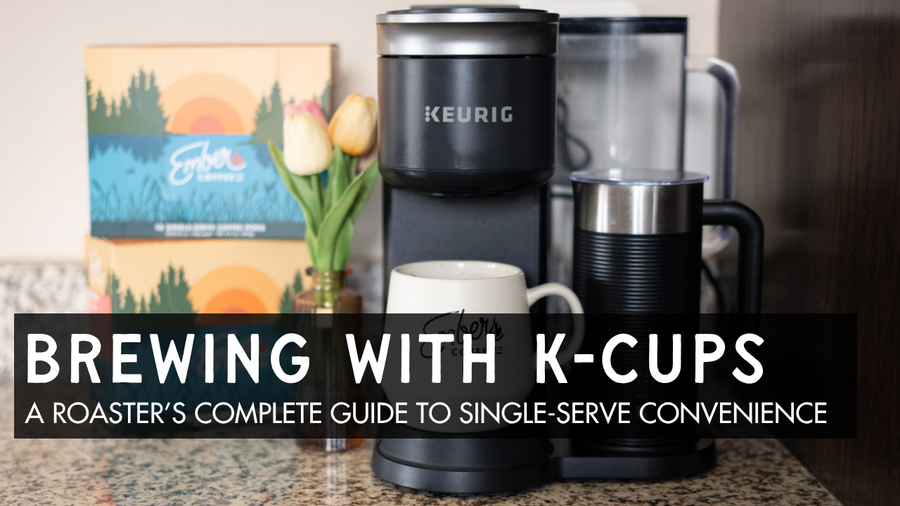 Keurig machine with Ember K-Pods box, K-Cup brewing guide