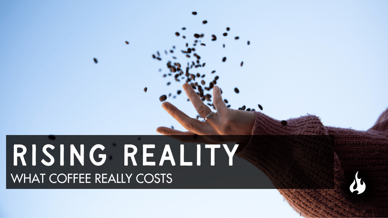 Why Coffee Costs More Now (And Why That’s Not a Bad Thing)