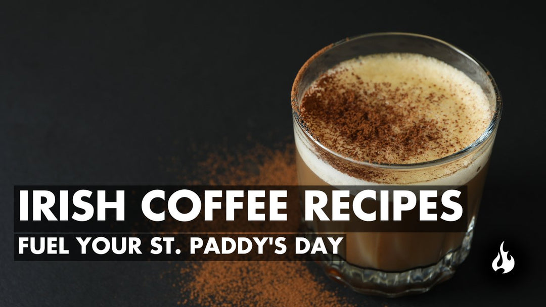 Irish Coffee Recipes to Fuel Your St. Paddy's Day - Ember Coffee Co.