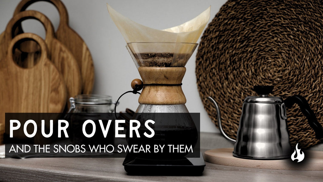 Pour Overs And Snobs - Ember Coffee Co.