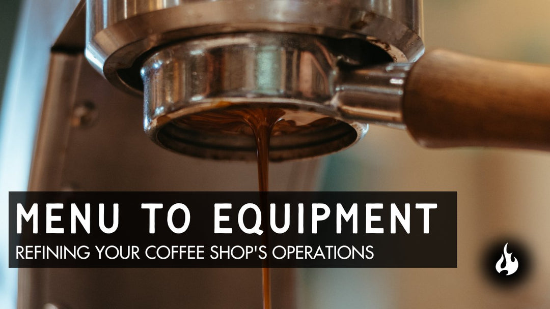 Refining Your Operations - Ember Coffee Co.