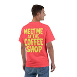 Meet Me At The Coffee Shop T-Shirt