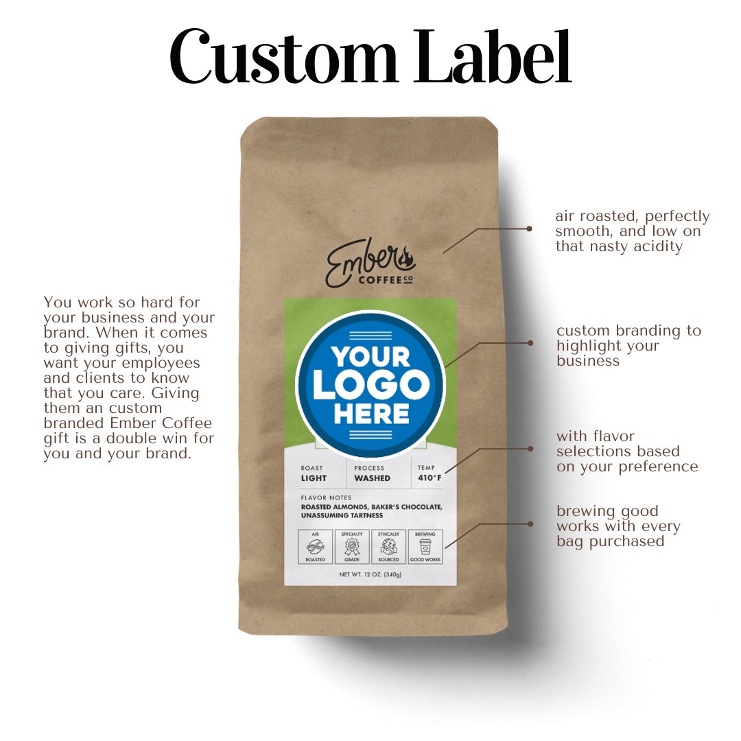 Custom Label Program - Ember Coffee Company
