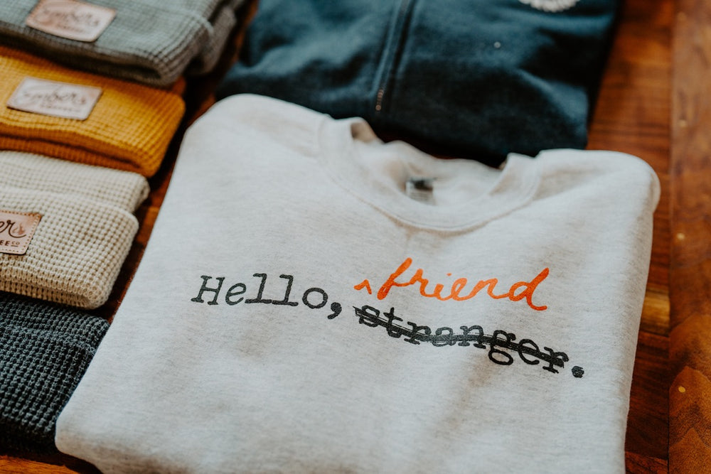 Ember "Hello Friend" Sweatshirt