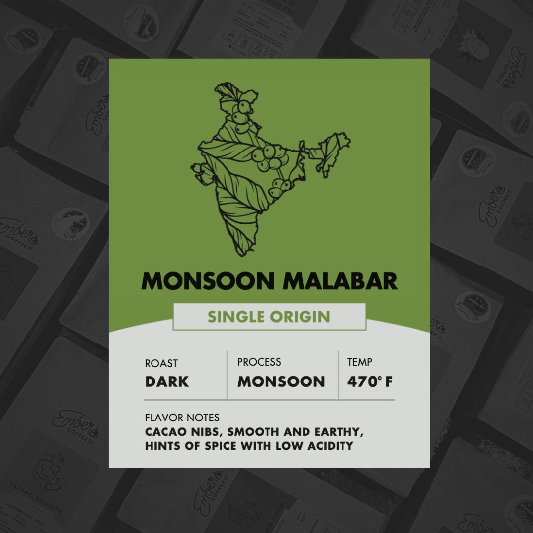 Monsoon Malabar | Ember Coffee Co.